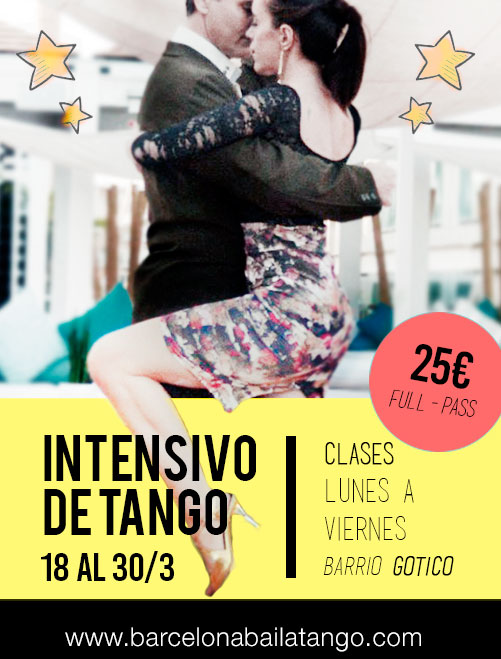 intensivo de tango en Barcelona del 18 al 30 de marzo